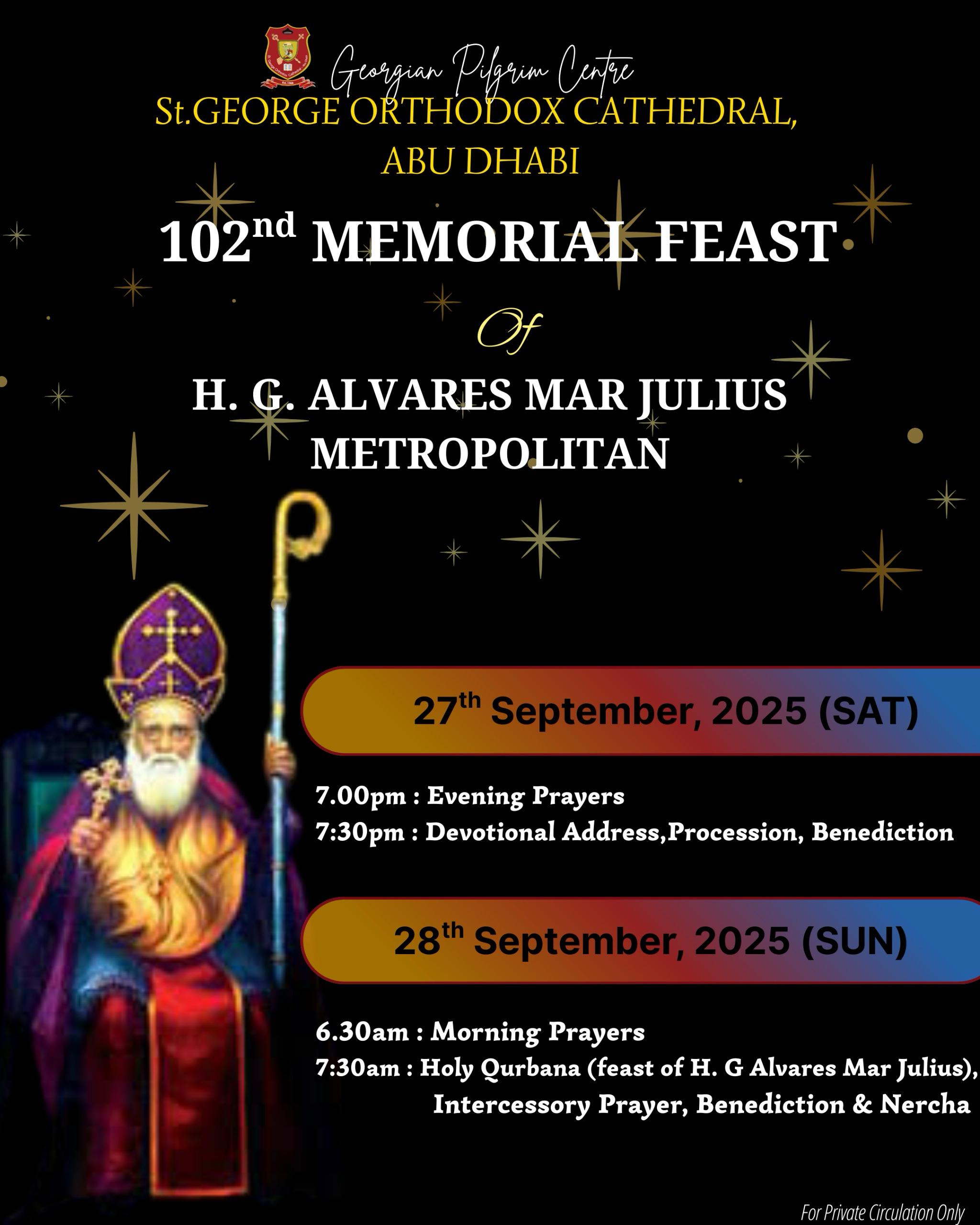 102nd Memorial Feast of H.G. ALVARES MAR JULIUS (27th & 28th Sep 2025)