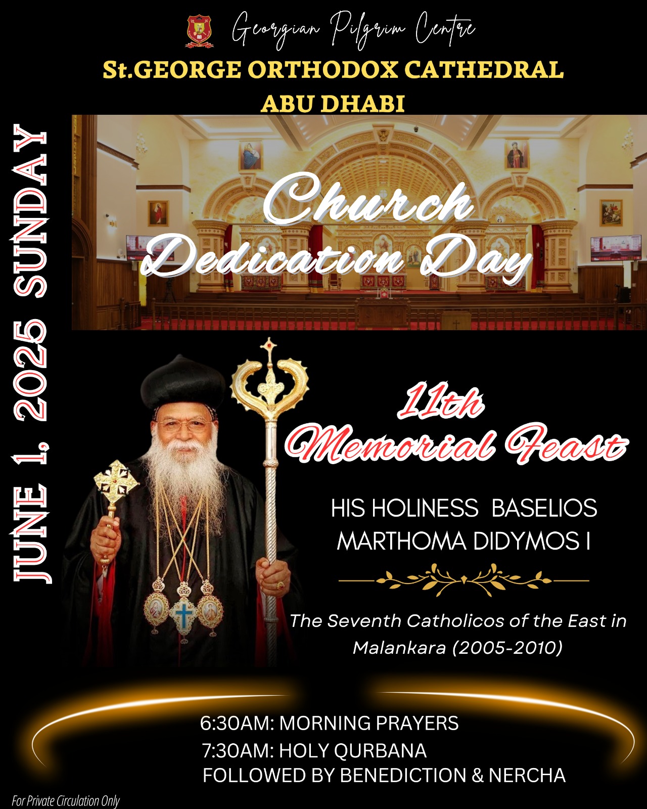 Dedication Day & 11th Memorial Feast of HIS HOLINESS BASELIOS MARTHOMA DIDYMOS 1 on 01-June-2025, 6.15am: Morning Prayer, 07.30am: Holy Qurbana