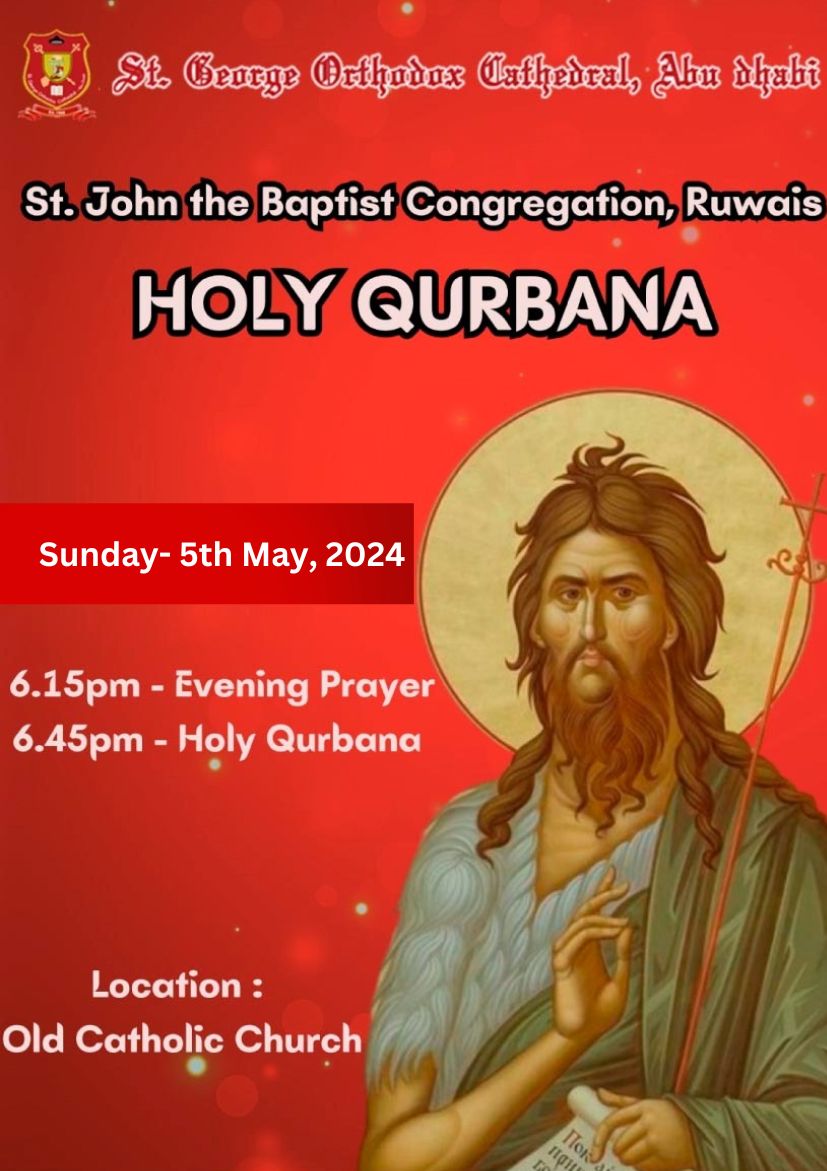 Holy Qurbana At Ruwais & Mussafah Congregations | EVENING PRAYER - 6:15 PM | HOLY QURBANA  - 6:45 PM |