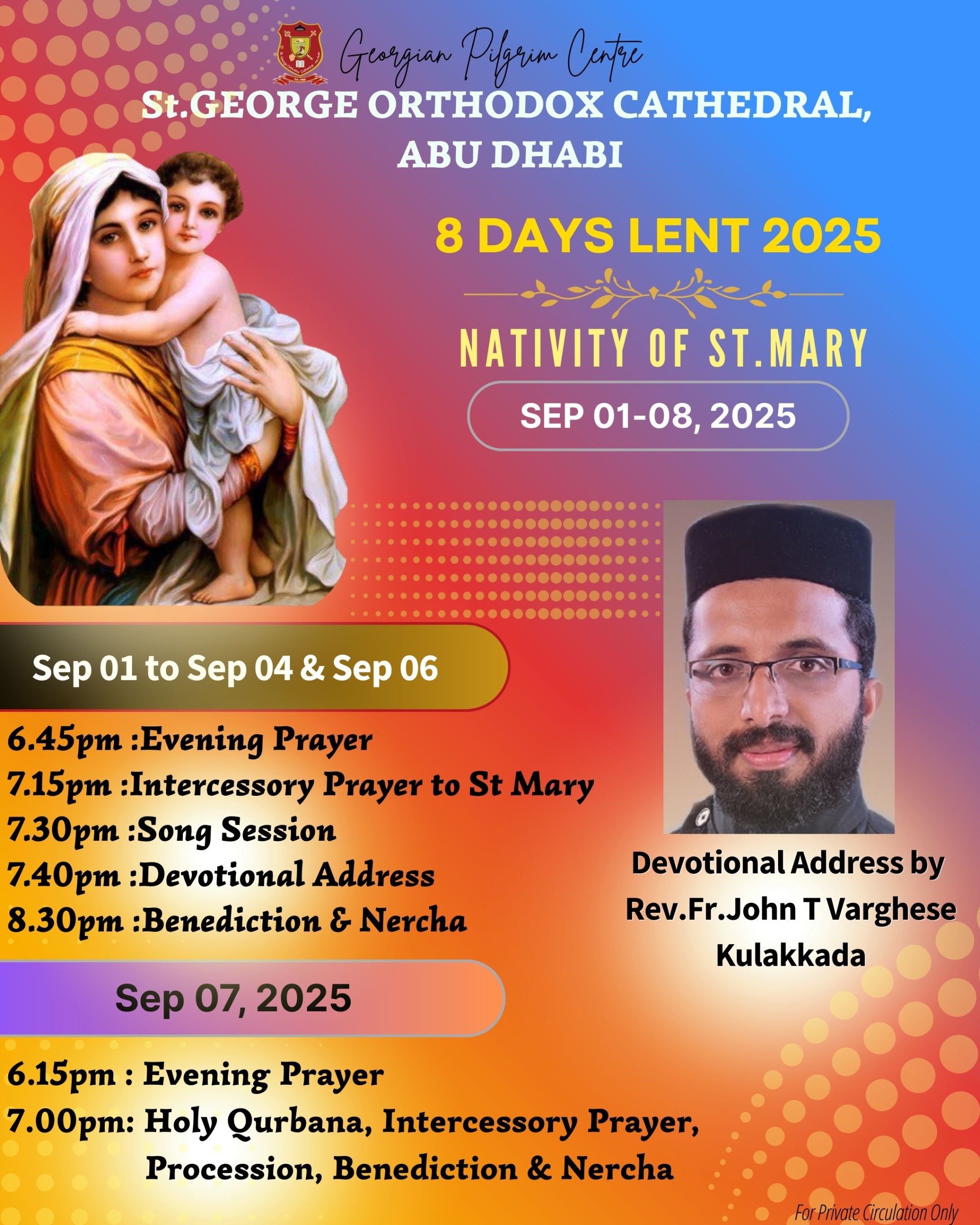 8 Day Lent-Nativity of St. Mary (01Sep-08Sep)